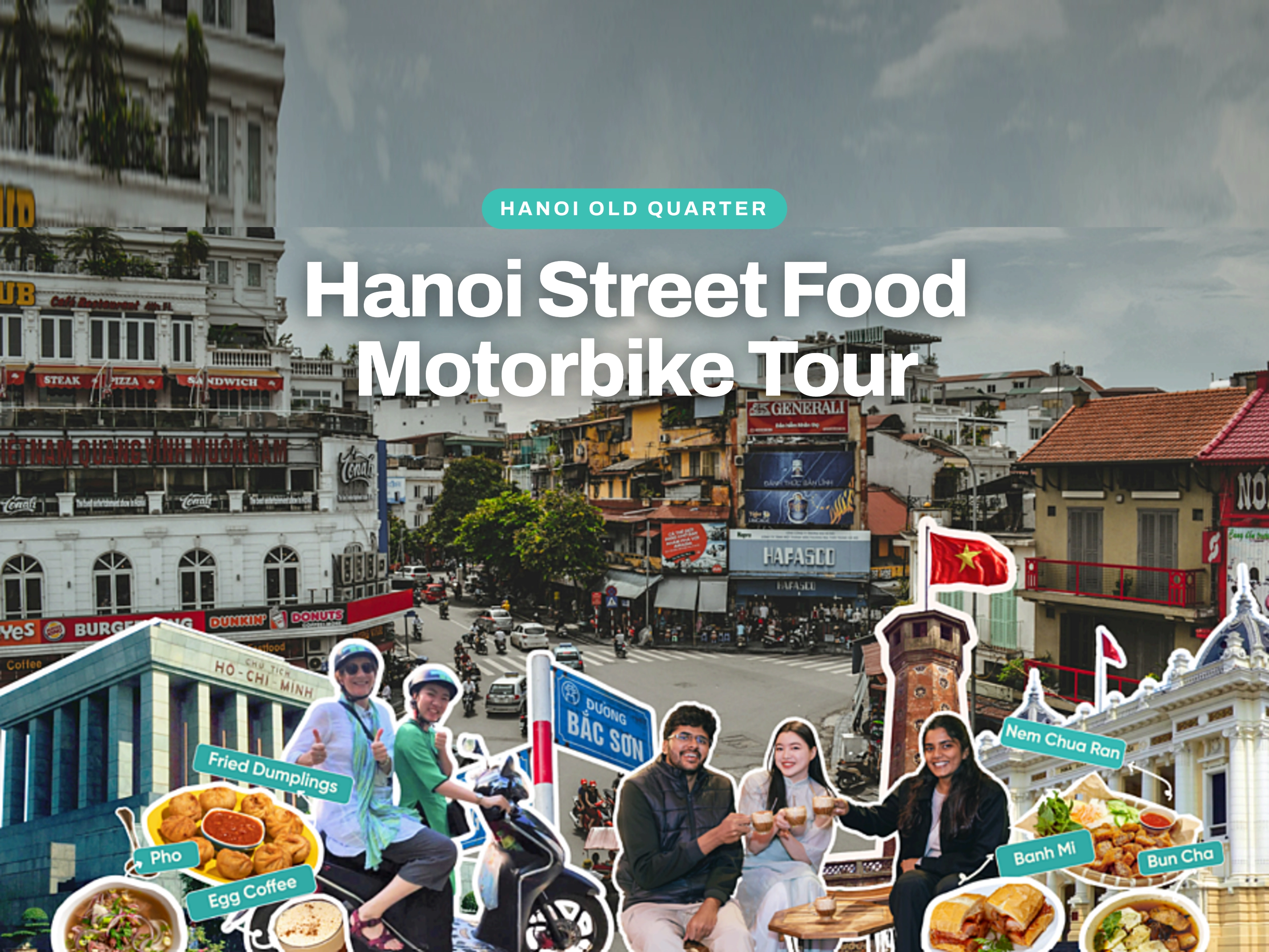 Hanoi Street Food Motorbike Tour